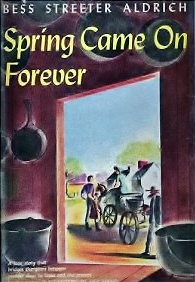 spring came on forever bess streeter aldrich