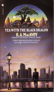 tea with the black dragon r a macavoy