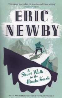 a short walk in the hindu kush eric newby 001