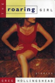 the roaring girl greg hollingshead 001