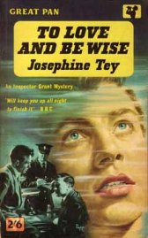 to love and be wise josephine tey