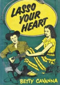 lasso your heart betty cavanna