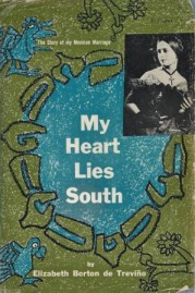 my heart lies south elizabeth borton de trevino 001