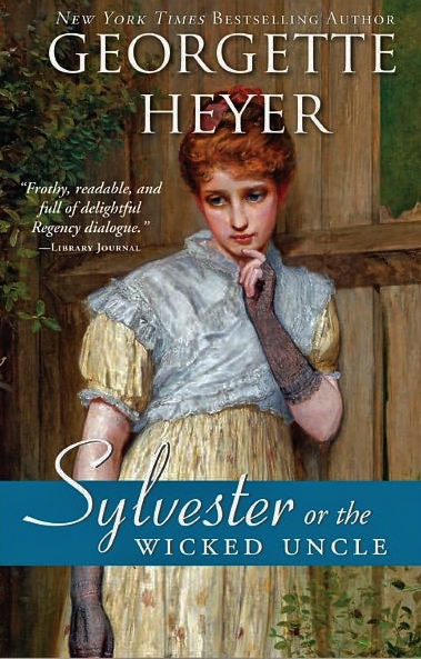 sylvester or the wicked uncle georgette heyer
