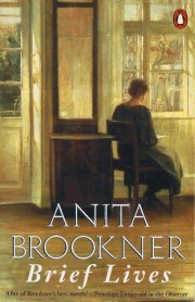 brief lives anita brookner 001