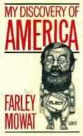 my discovery of america farley mowat