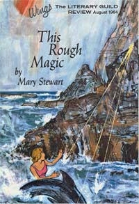 This Rough Magic Mary Stewart Illustration 1A Cover Literary Guild Review