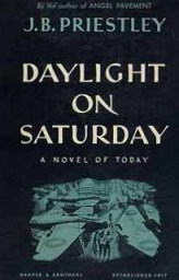 daylight on saturday j b. priestley