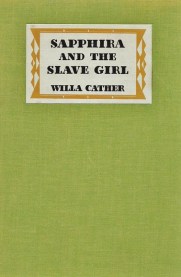 sapphira and the slave girl willa cather