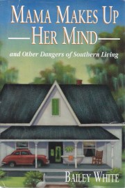 mama makes up her mind bailey white 001