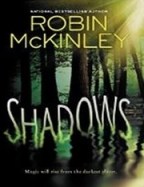shadows robin mckinley