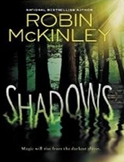 shadows robin mckinley