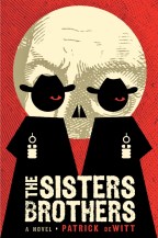 the sisters brothers patrick dewitt