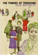 the towers of trebizond 1 rose macaulay