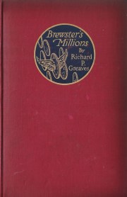 brewster's millions 1902 richard greaves george barr mccutcheon