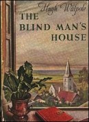 the blind man's house hugh walpole