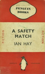 a safety match ian hay penguin cover 1938 001