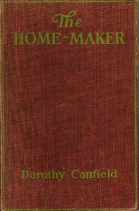 the home-maker dorothy canfield fisher