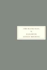 the blank wall elisabeth sanxay holding