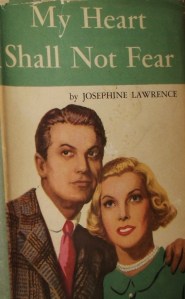 my heart shall not fear josephine lawrence