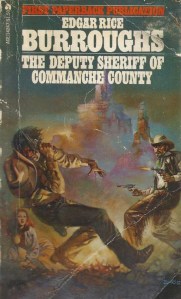 the deputy sheriff of comanche county ace paperback edgar rice b 001