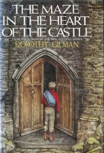 the maze in the heart of the castle dorothy gilman 001
