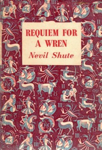 requiem-for-a-wren-reprint-society-1955-1956-nevil-shute
